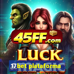 17bet plataforma